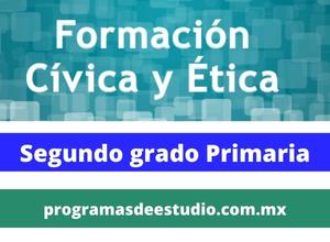 Descargar Planes y programas 2011 cívica y ética segundo grado primaria PDF