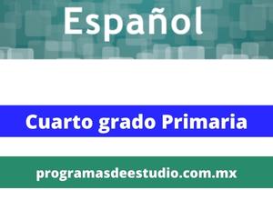 Descargar Planes y programas 2011 español cuarto grado primaria PDF