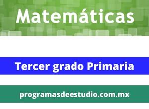 Descargar Planes y programas 2011 matematicas tercer grado primaria PDF