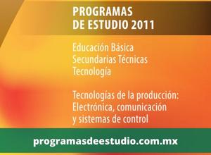 Descargar programa de estudios 2011 secundaria electrónica, comunicación y sistemas de control PDF