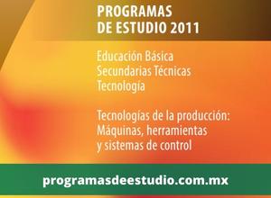 Descargar programa de estudios 2011 secundaria máquinas, herramientas y sistemas de control PDF