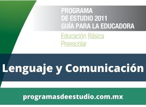 Descargar plan y programa 2011 preescolar lenguaje y comunicación PDF