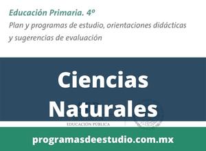 Descargar plan y programa de estudios 2017 ciencias naturales cuarto grado primaria PDF